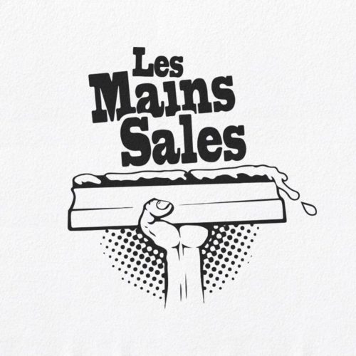 les mains sales